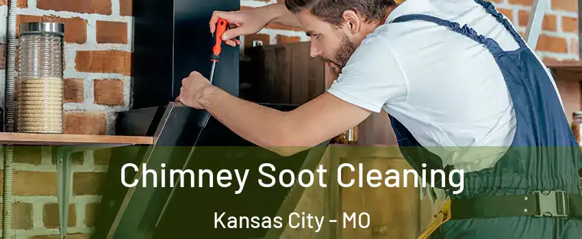  Chimney Soot Cleaning Kansas City - MO