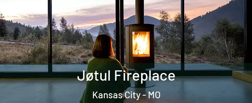  Jøtul Fireplace Kansas City - MO